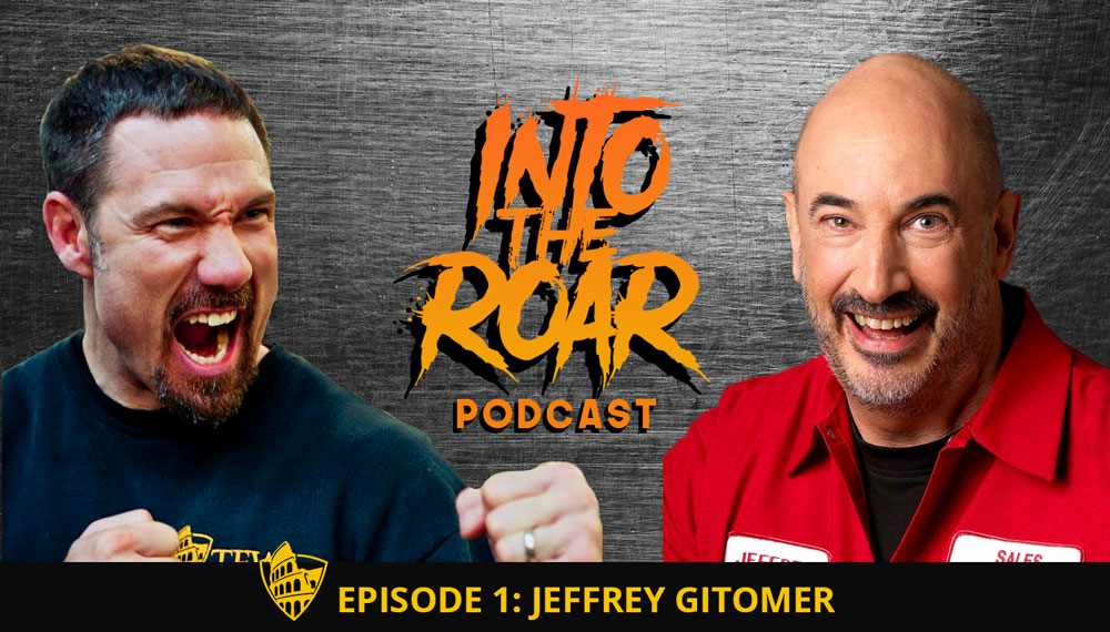 Into the Roar - Jeffrey Gitomer