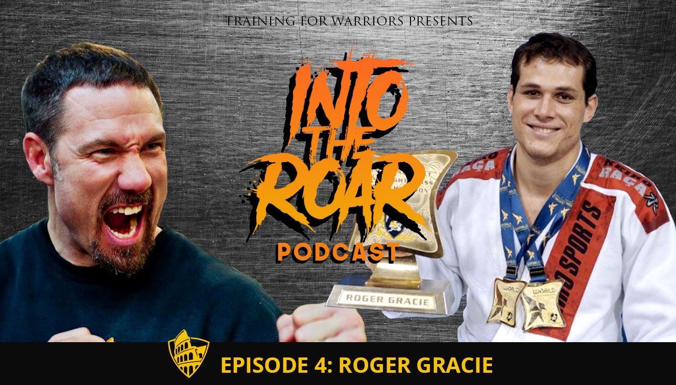 Into the Roar - Roger Gracie